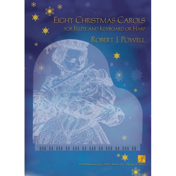 8 Christmas Carols for Flute and Keyboard or Harp