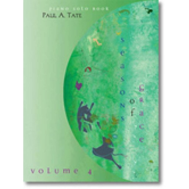 Seasons of Grace - Volume 4