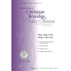 Sing, Sing a New Song to the Lord