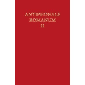 Antiphonale Romanum (Vol. II) : Ad Vesperas in Dominicis et Festis