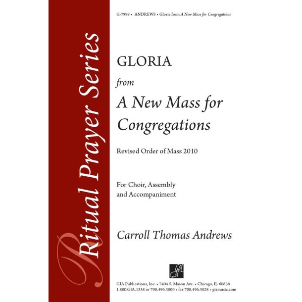 Gloria from A New Mass for Congregations : Revised Order of Mass 2010