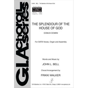 The Splendour of the House of God