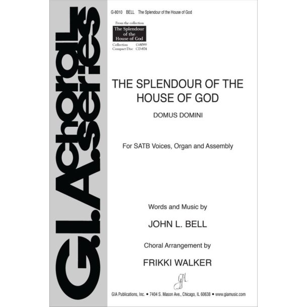 The Splendour of the House of God