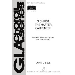 O Christ, the Master Carpenter