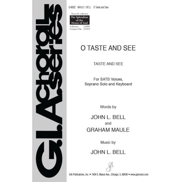 O Taste and See