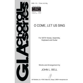 O Come, Let Us Sing