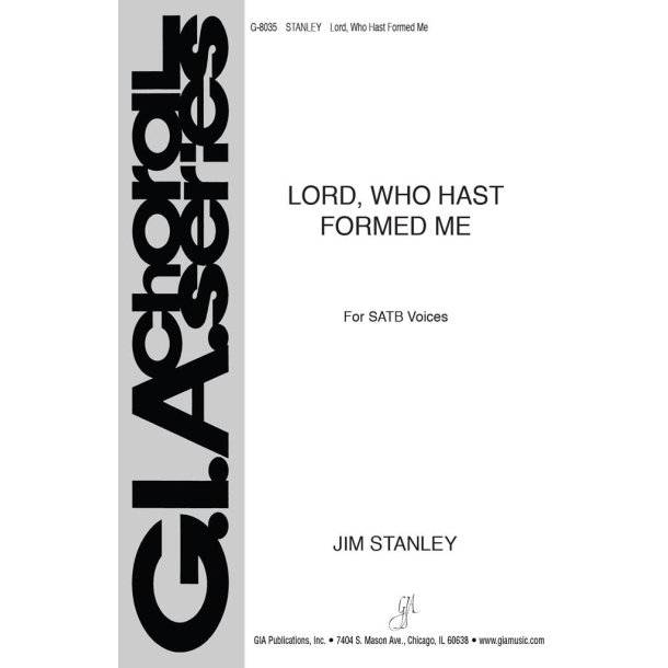 Lord, Who Hast Formed Me