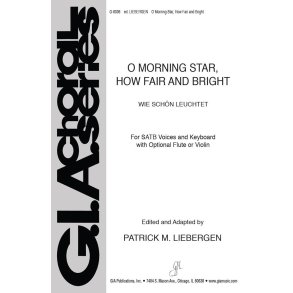 O Morning Star, How Fair and Bright : optional Flute or Violin