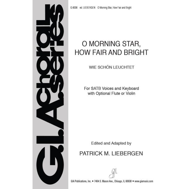 O Morning Star, How Fair and Bright : optional Flute or Violin