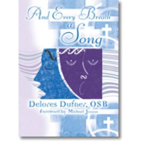 And Every Breath, a Song : 72 Hymn Texts