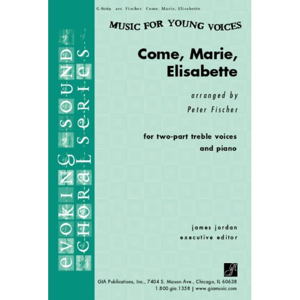 Come, Marie, Elisabette