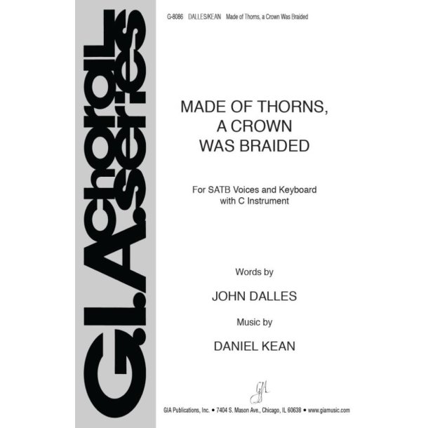 Made of Thorns, a Crown Was Braided