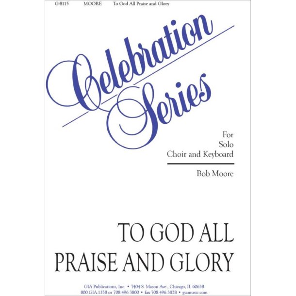 To God All Praise and Glory