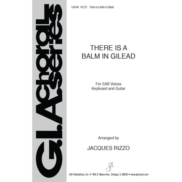 There Is a Balm in Gilead