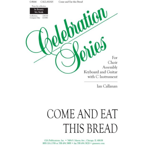 Come and Eat This Bread