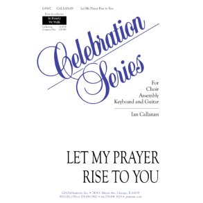 Let My Prayer Rise to You - Guitar : Guitar