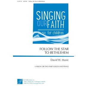 Follow the Star to Bethlehem