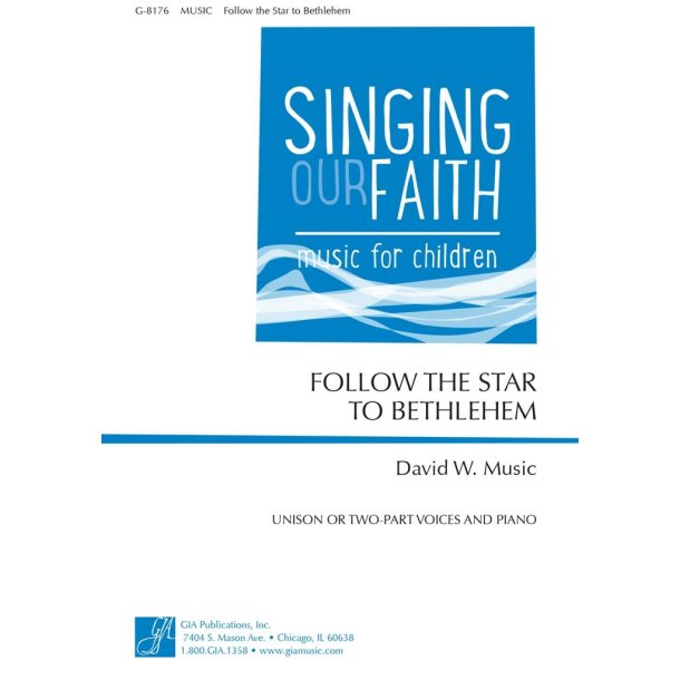 Follow the Star to Bethlehem