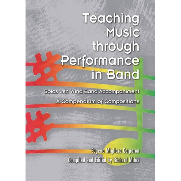 Teaching Music through Performance in Band : Solos with Wind Band Accompaniment
