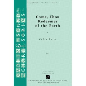 Come, Thou Redeemer of the Earth