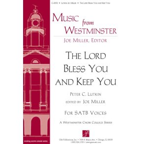 The Lord Bless You and Keep You
