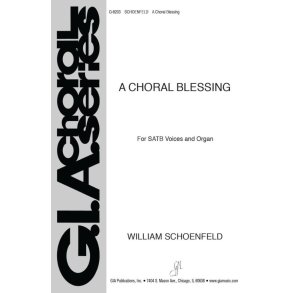 A Choral Blessing