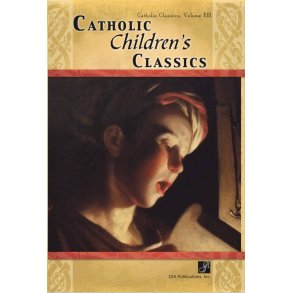 Catholic Children's Classics - Collection