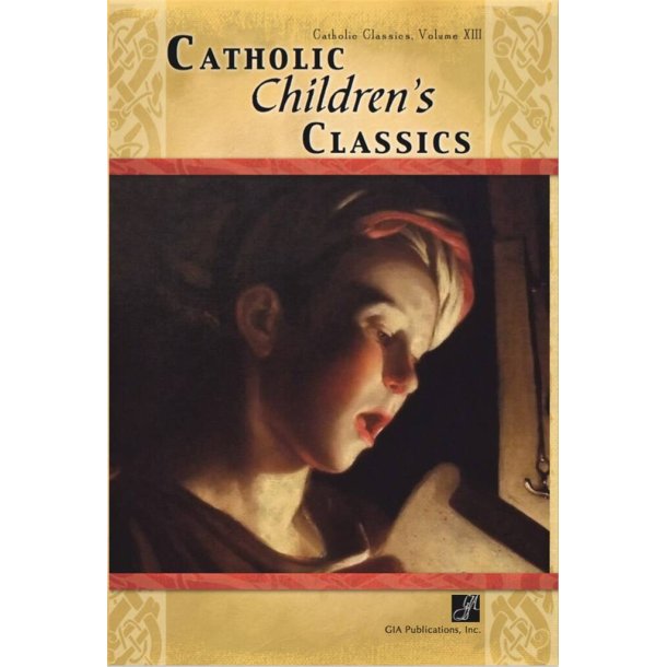 Catholic Children's Classics - Collection