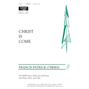 Christ Is Come