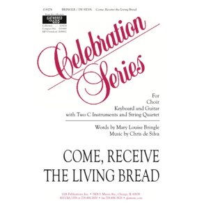 Come, Receive the Living Bread - Guitar part : Guitar