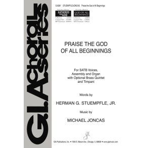 Praise the God of All Beginnings