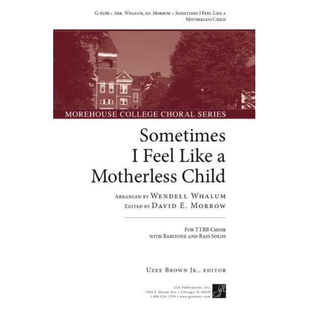 Sometimes I Feel like a Motherless Child