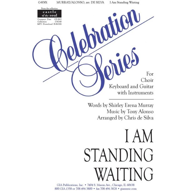 I Am Standing Waiting