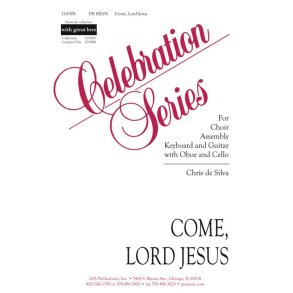 Come, Lord Jesus - Instrument part : Oboe, Cello