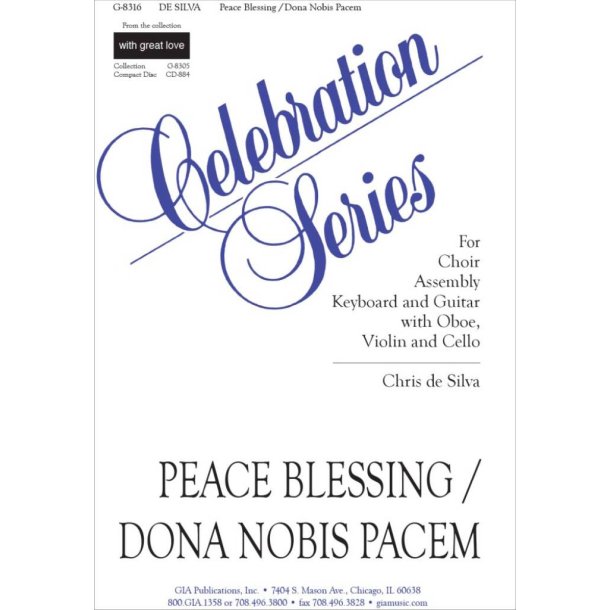 Peace Blessing / Dona Nobis Pacem