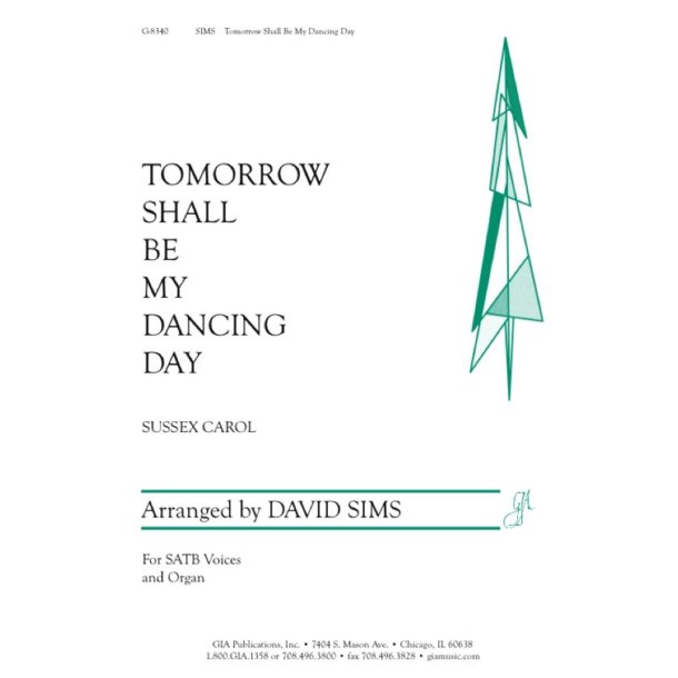 Tomorrow Shall Be My Dancing Day
