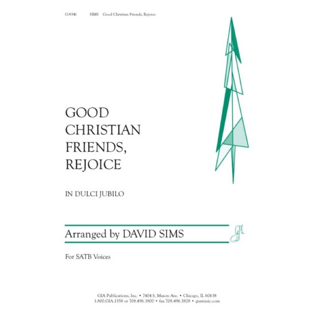 Good Christian Friends, Rejoice