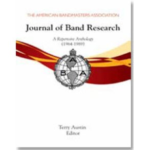 The Journal of Band Research : A Repertoire Anthology 1964-1989