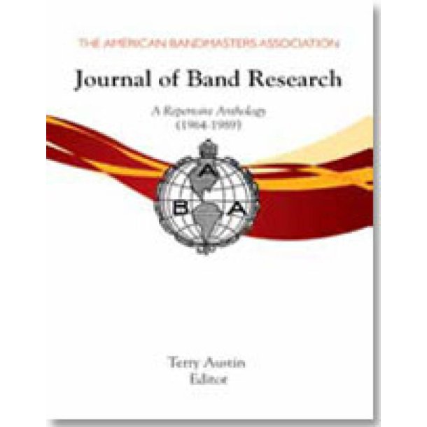 The Journal of Band Research : A Repertoire Anthology 1964-1989