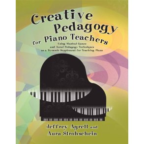 Creative Pedagogy for Piano Teachers