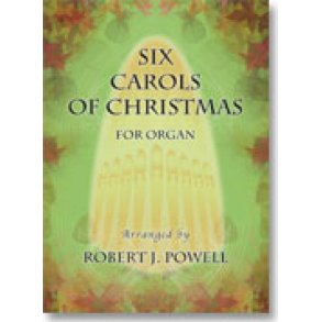 Six Carols of Christmas
