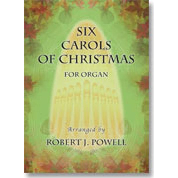 Six Carols of Christmas
