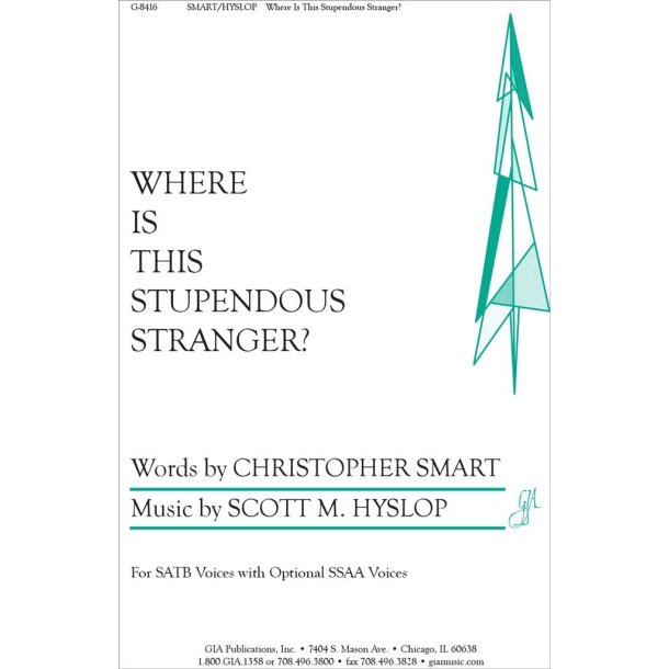 Where Is This Stupendous Stranger?