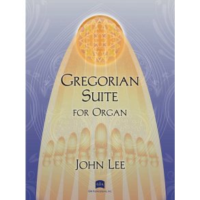 Gregorian Suite for Organ