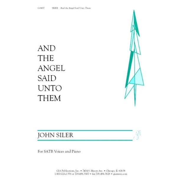 And the Angel Said unto Them