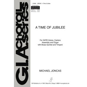 A Time of Jubilee : Trumpet I in B-flat and C, Trumpet II in B-flat C, Horn in F, Trombone, Timpani