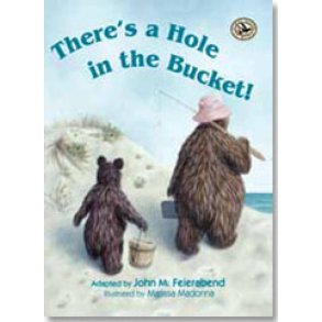 There's a Hole in the Bucket