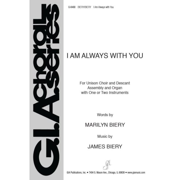 I Am Always with You : One or two C Instruments. Includes Bflat option for one Instrument.