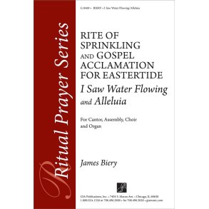 I Saw Water Flowing / Alleluia