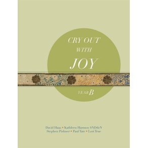 Cry Out with Joy : Year B: Music for the Liturgy of the Word